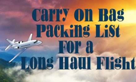 Carry On Bag Packing List for a Long Haul Flight